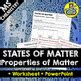 States of Matter Worksheet and PowerPoint - The Properties of Matter