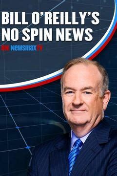 Watch Bill O'Reilly's No Spin News: On Newsmax TV Online | Season 0, Ep ...