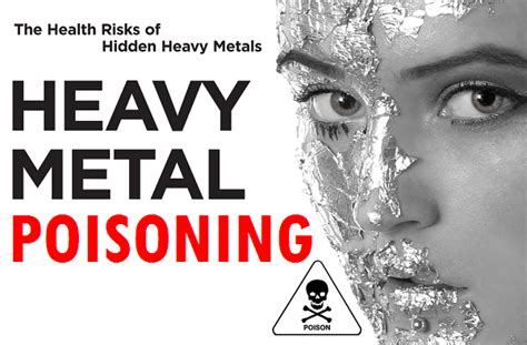 Health risks of hidden heavy metals | Heavy metal poisoning, Heavy ...