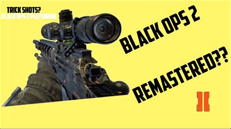 Black ops 2 REMASTERED Gameplay - YouTube