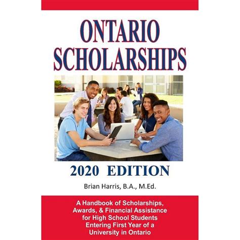 Ontario Scholarships - 2020 Edition : A Handbook of Scholarships, Awards, and Financial ...