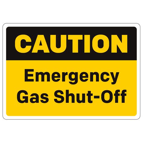 Caution Emergency Gas Shut-Off - Sign10 In. X 7 In. - OperationalSignage.com