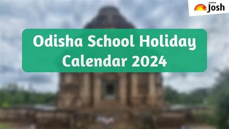 Odisha School Holiday List 2024: Private and Government Schools ...