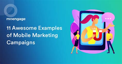 11 Innovative Mobile Marketing Examples and Why They Worked