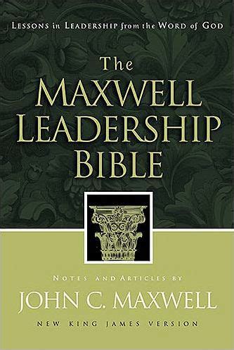 Maxwell Leadership Bible by John C. Maxwell, Hardcover | Barnes & Noble®