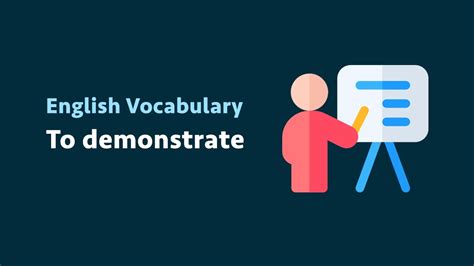 English Vocabulary: To demonstrate (meaning, examples) - YouTube