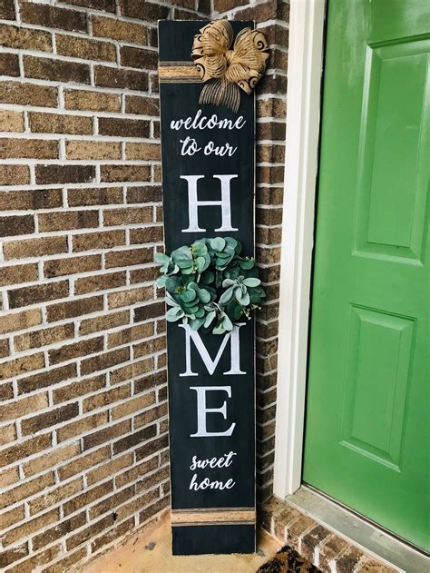 Welcome to our Home porch sign tall porch sign black porch | Etsy | Porch signs, Porch welcome ...