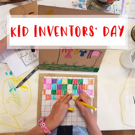 Kid Inventors' Day - The Craft Corner: Arts and Craft for all