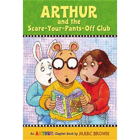 Marc Brown Arthur Chapter Books (Paperback): Arthur and the Scare-Your ...