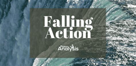 Falling Action Definition and Examples | Poem Analysis