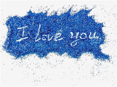 Glitter I Love You, Flash Gold, Blue, Gold Can Be PNG Transparent Image ...