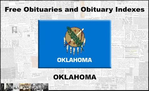 Free Oklahoma Obituaries and Obituary Index Links – The Ancestor Hunt