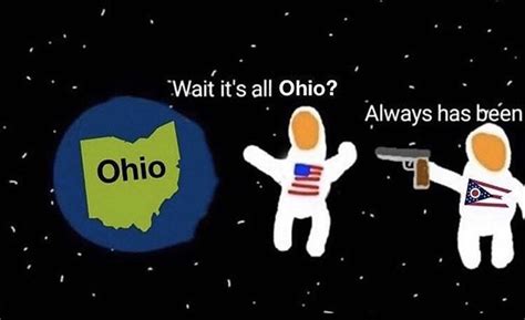 [Meme of the Day] Ohio vs. the World : r/KnowYourMeme