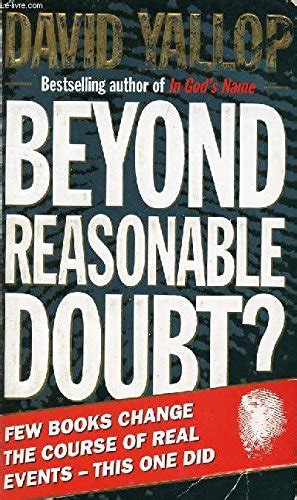 Beyond Reasonable Doubt: David A. Yallop: 9780552134538: Amazon.com: Books