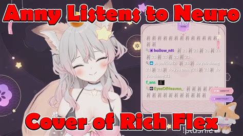 @annytf Listens To Neuro Cover Rich Flex #vtuber #clips