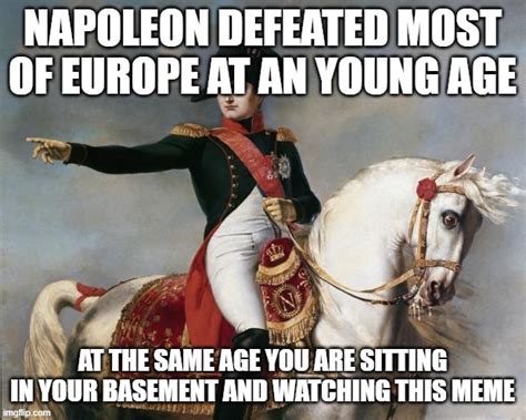 Napoleon Bonaparte Memes - Imgflip