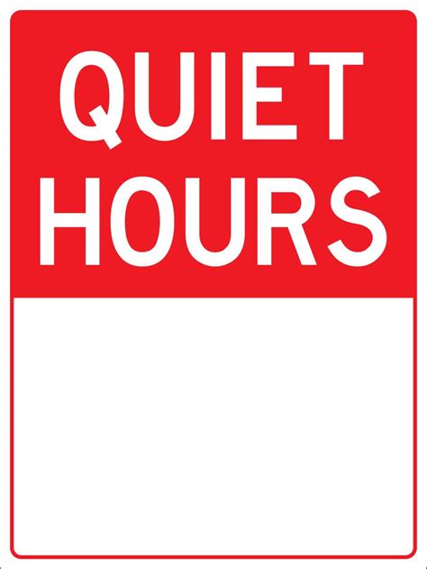 Quiet Hours Sign – New Signs