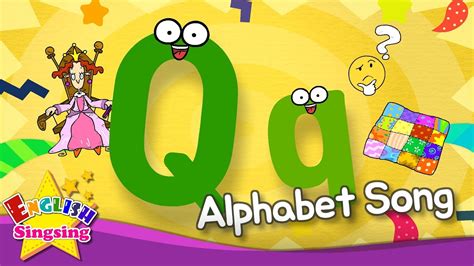 Alphabet Song - Alphabet ‘Q’ Song - English song for Kids - YouTube