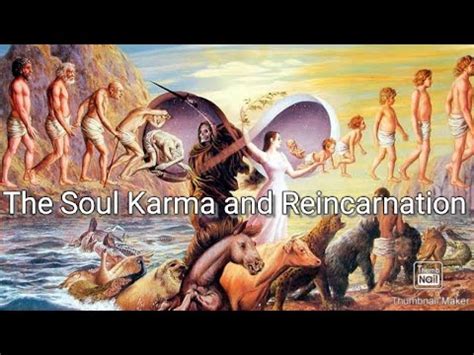 The soul, karma and reincarnation - YouTube