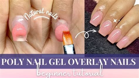 💅EASY POLY NAIL GEL OVERLAY Tutorial for Beginners: Achieve Flawless ...