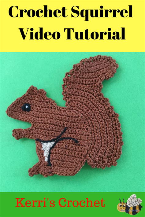 Crochet Squirrel Video Tutorial • Kerri's Crochet