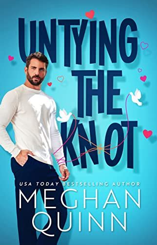 Untying the Knot eBook : Quinn, Meghan: Amazon.com.au: Kindle Store