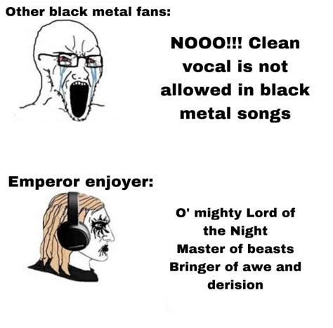 One of the best emperor song for the concerts : r/MetalMemes