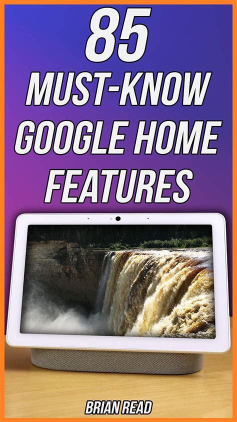 95 MUST-KNOW Features Of Your Google Home: The Best Uses For Google Nest by Brian Read | Goodreads