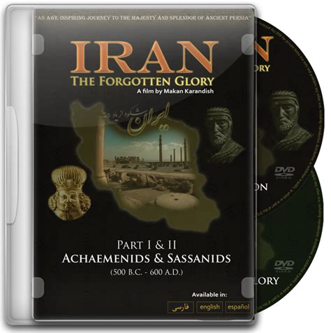 Historical Documentary Film "IRAN, The Forgotten Glory" Released ...