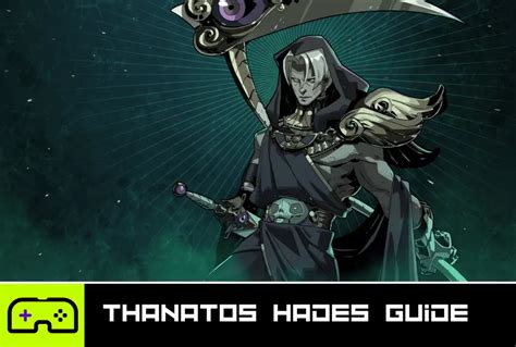 Thanatos Hades Guide - Understanding Death - Indie Game Culture