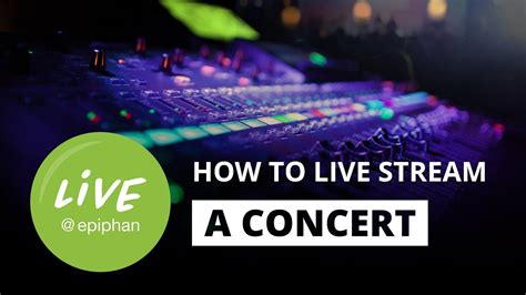 How to live stream a concert - YouTube