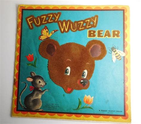 Fuzzy Wuzzy Bear Vintage Book 1949 | Etsy | Fuzzy wuzzy, Fuzzy, Vintage book