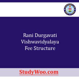 Rani Durgavati Vishwavidyalaya Fees Structure & Courses 2024-25