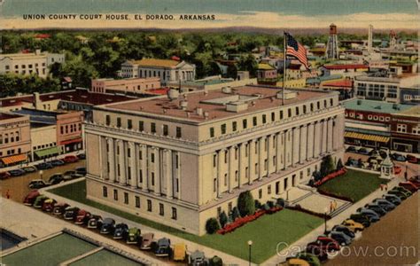 Union County Court House El Dorado, AR