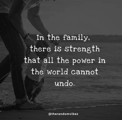 80 Family Strength Quotes To Inspire A Stronger Bond – The Random Vibez