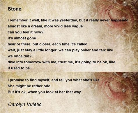 Stone - Stone Poem by Carolyn Vuletic