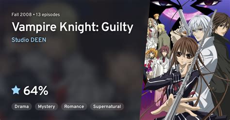 Vampire Knight Guilty (Vampire Knight: Guilty) · AniList