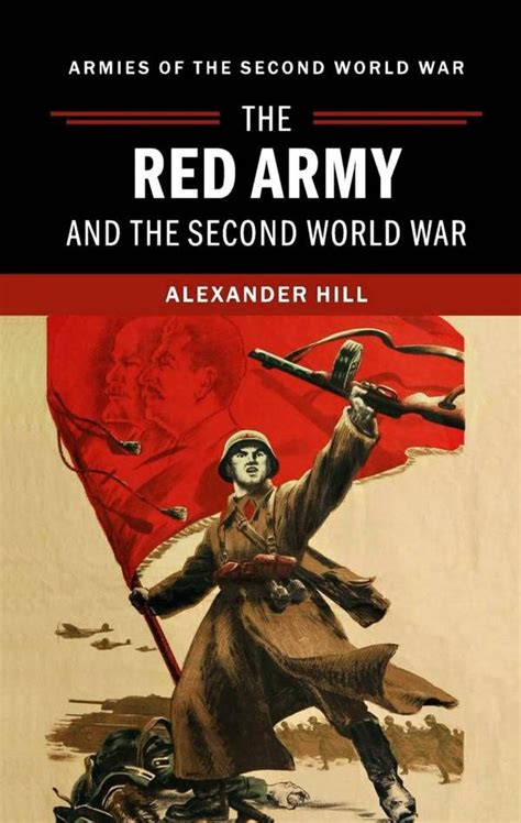 The Red Army and the Second World War in 2020 | Red army, World war two ...