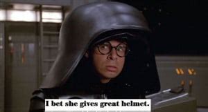 Spaceballs Lord Helmet Quotes. QuotesGram