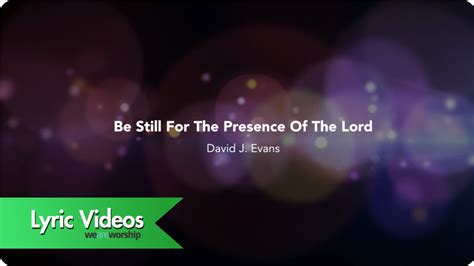 Be Still For The Presence Of The Lord - Lyric Video Chords - Chordify