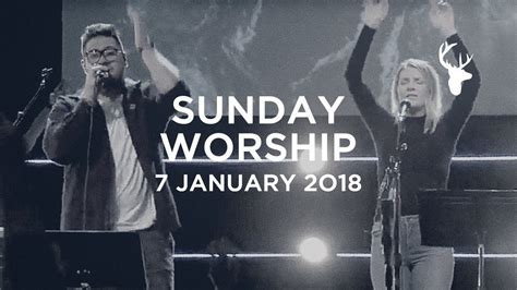 Sunday Night - Bethel Worship | January 7, 2018 - YouTube