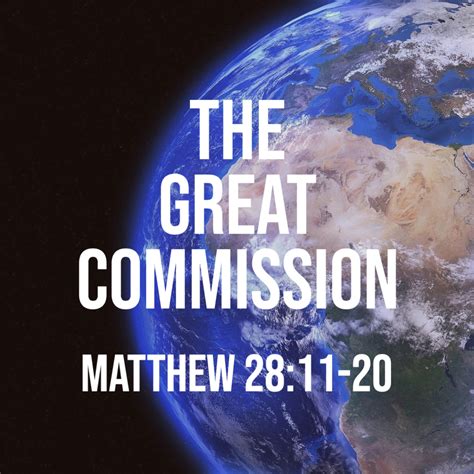 Matthew 28:11-20: The Great Commission – God Centered Life