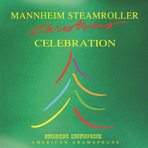 Christmas Celebration Album by Mannheim Steamroller | Lyreka