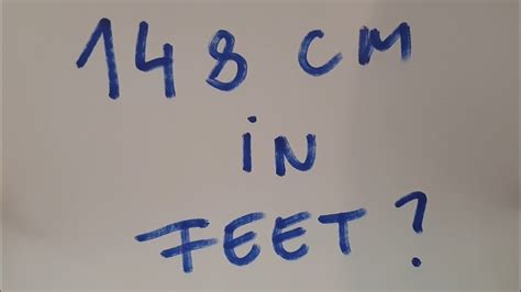 How Many Feet Is 149 Cm? Update