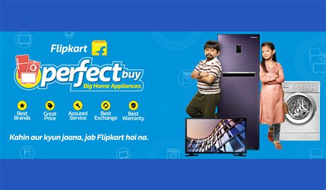 Flipkart Perfect Buy — a one-stop experience for large appliance shopping