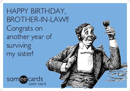 happy birthday brother in law funny images - Lorretta Ivy