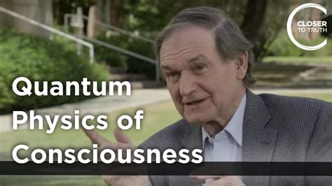 Roger Penrose - Quantum Physics of Consciousness | Quantum physics, Physics, Roger penrose