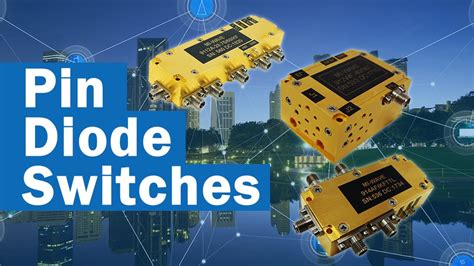 Pin Diode Switches | SPDT Switch | SPST Switch | Low Prices