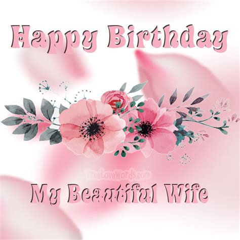 Dear Wife Happy Birthday Wishes To My Wife : You make me happy and ...