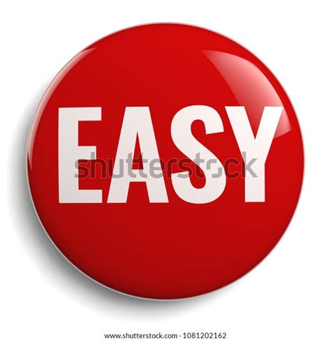 Easy Red Button Sign 3d Icon Stock Illustration 1081202162